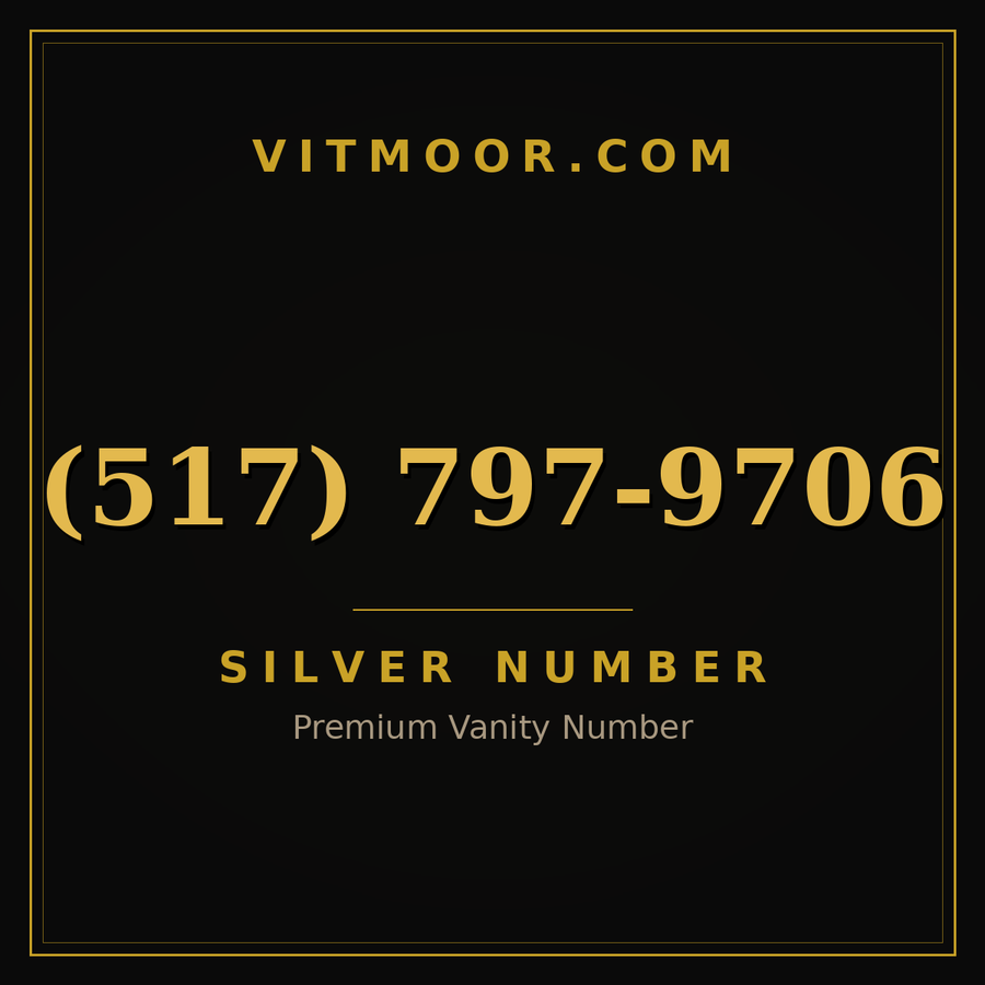 VITMOOR Silver premium number (517) 797-9706