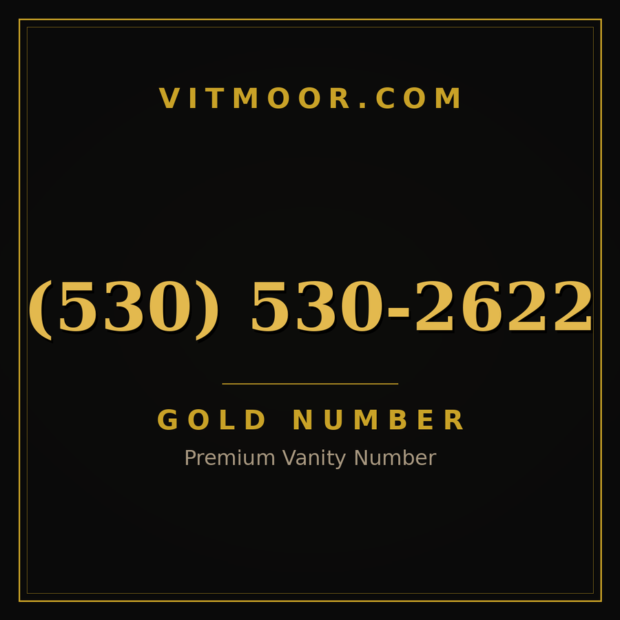 VITMOOR Gold premium number (530) 530-2622