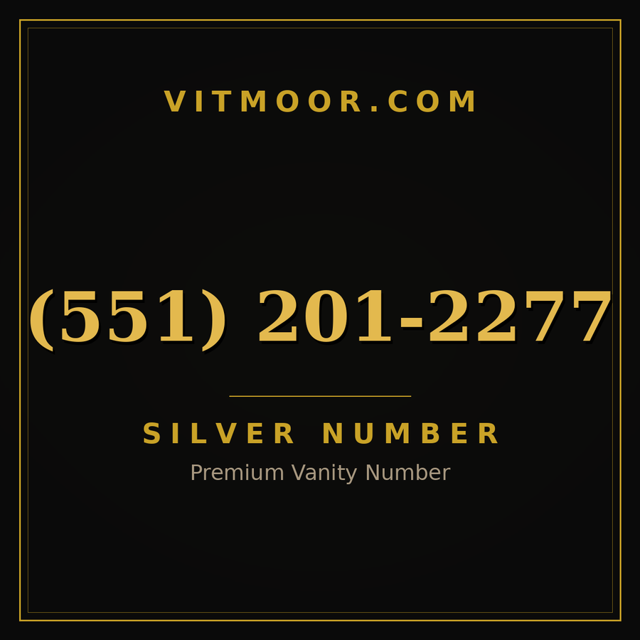 VITMOOR Silver premium number (551) 201-2277