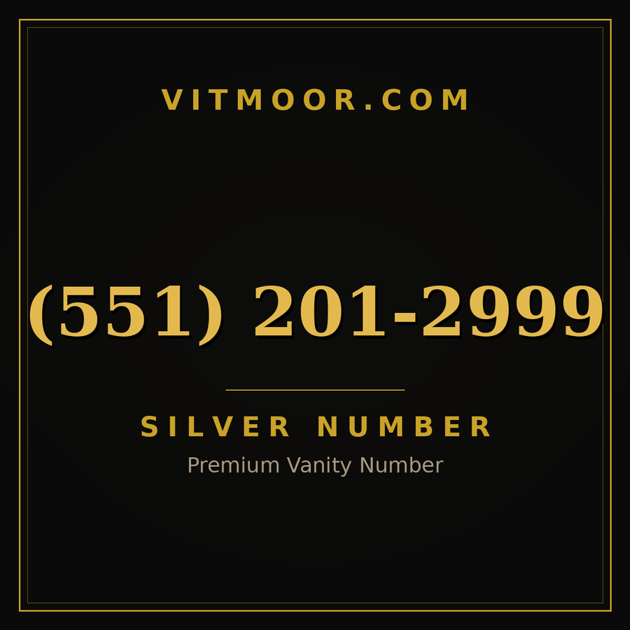 VITMOOR Silver premium number (551) 201-2999