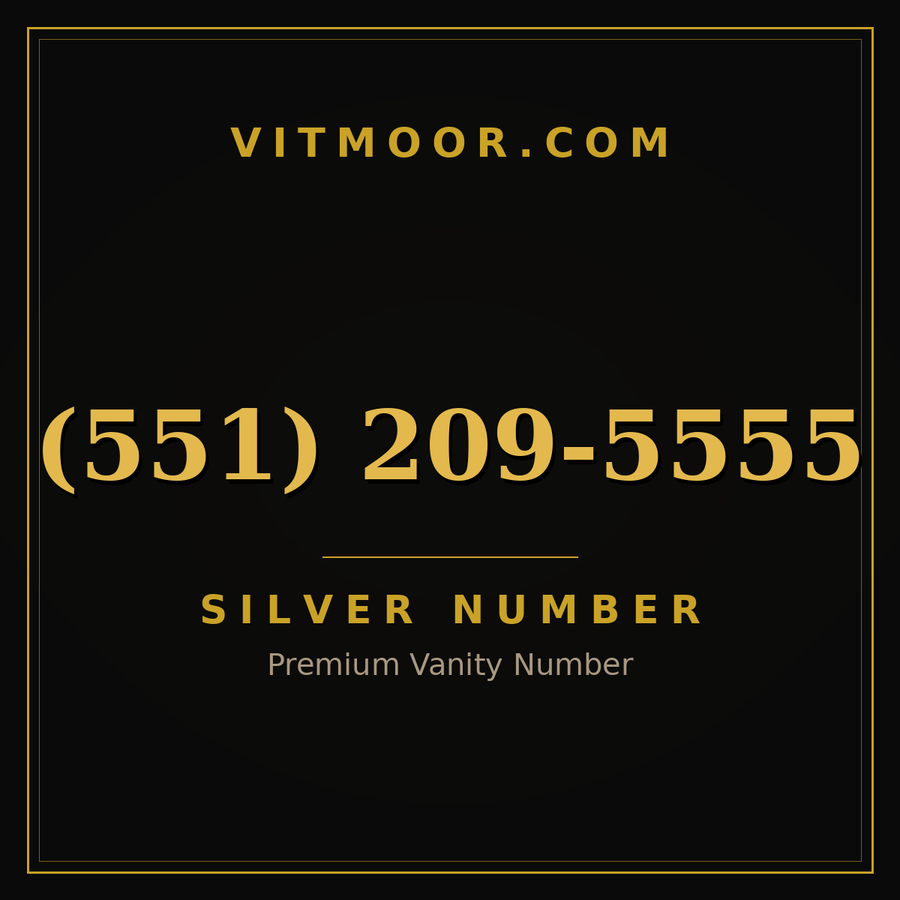 VITMOOR Silver premium number (551) 209-5555