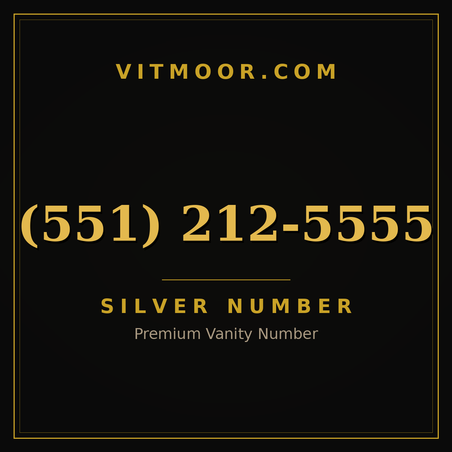 VITMOOR Silver premium number (551) 212-5555