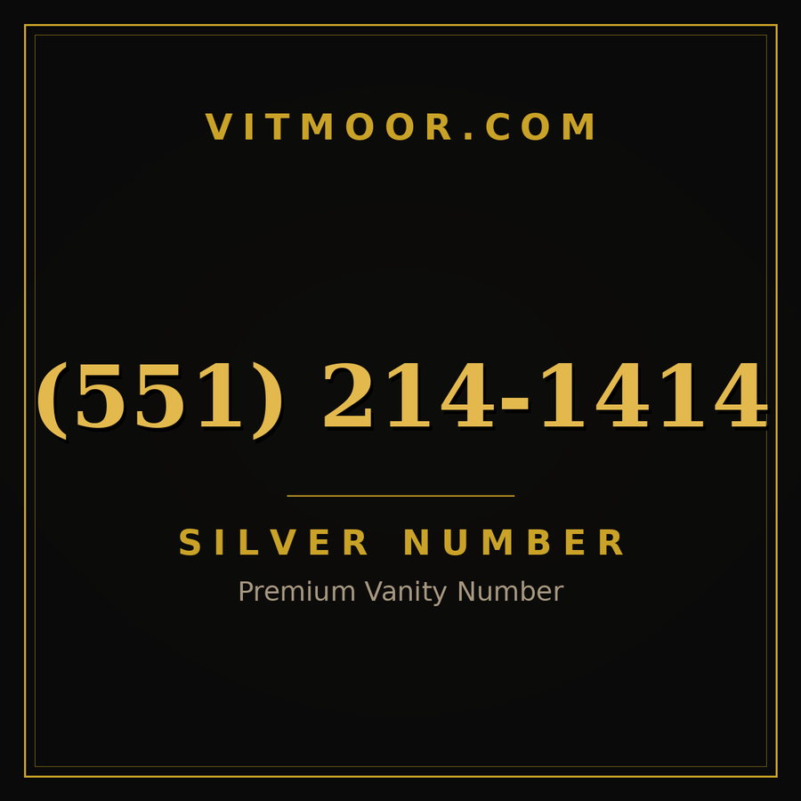 VITMOOR Silver premium number (551) 214-1414