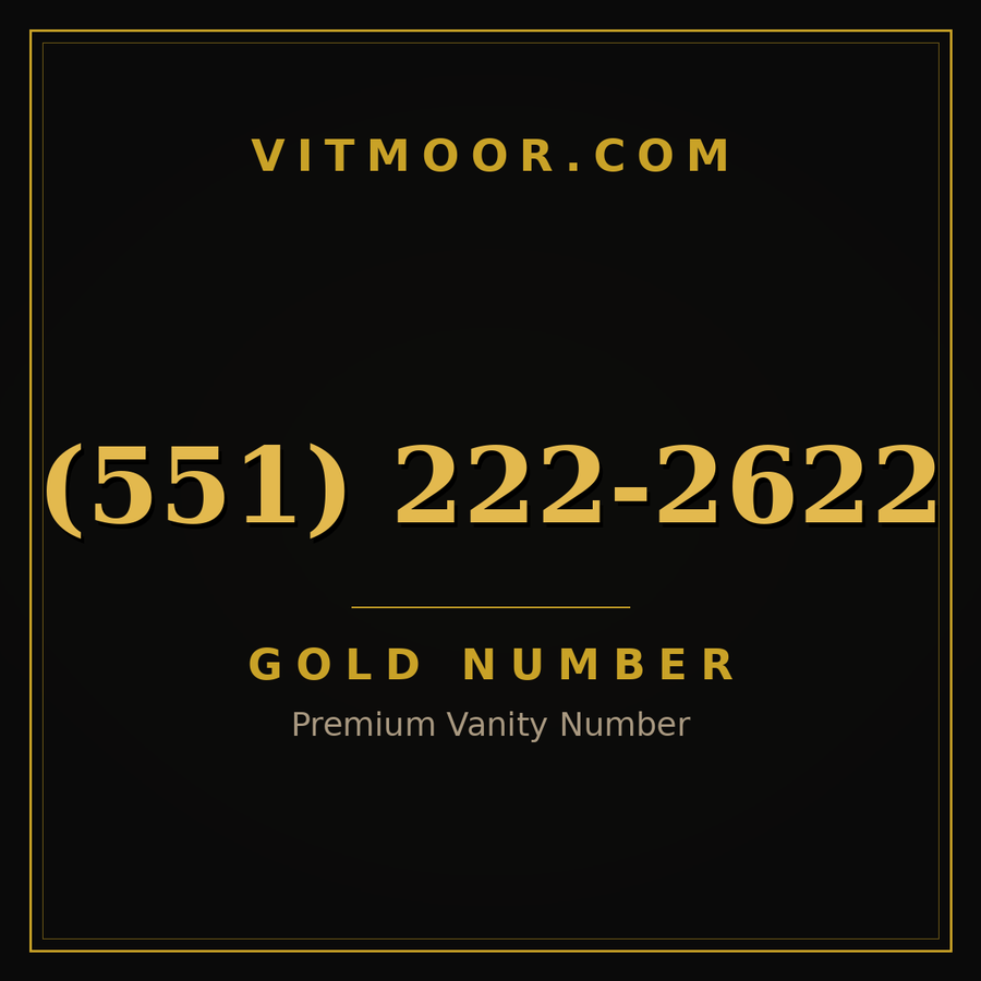 VITMOOR Gold premium number (551) 222-2622