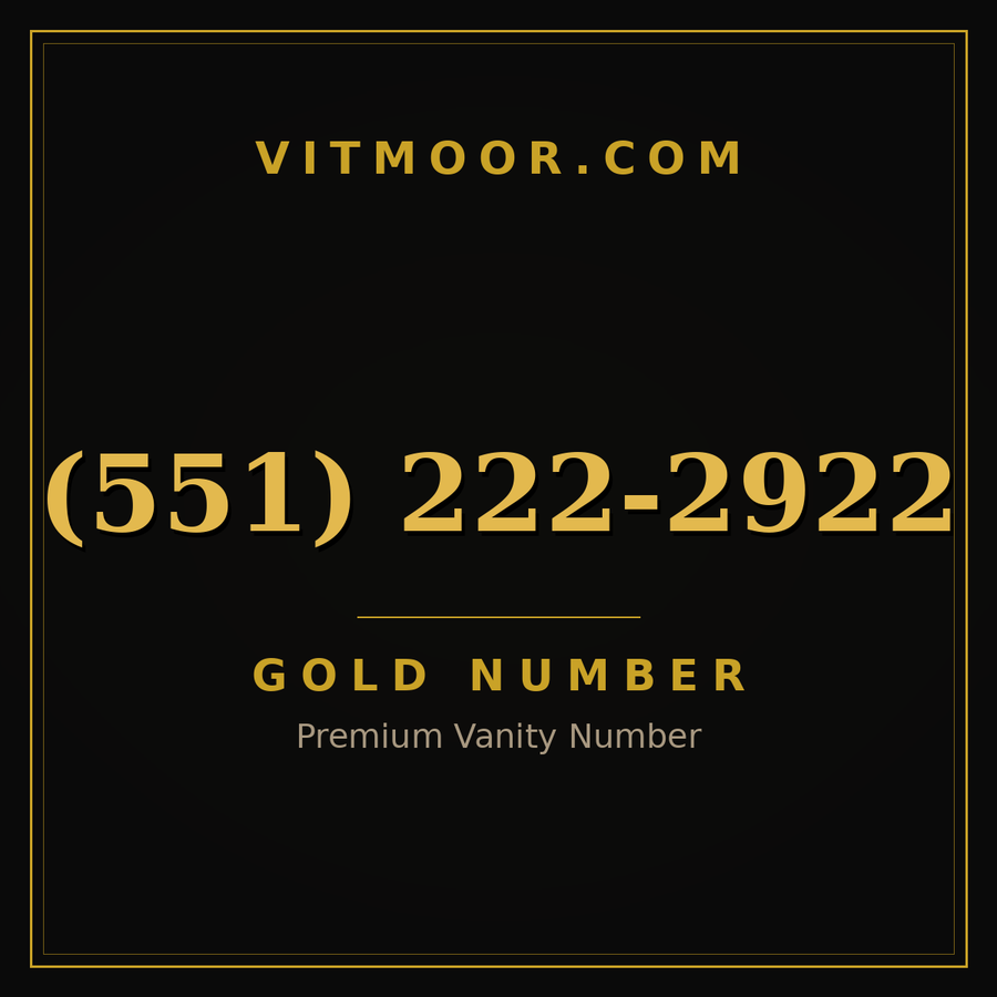 VITMOOR Gold premium number (551) 222-2922