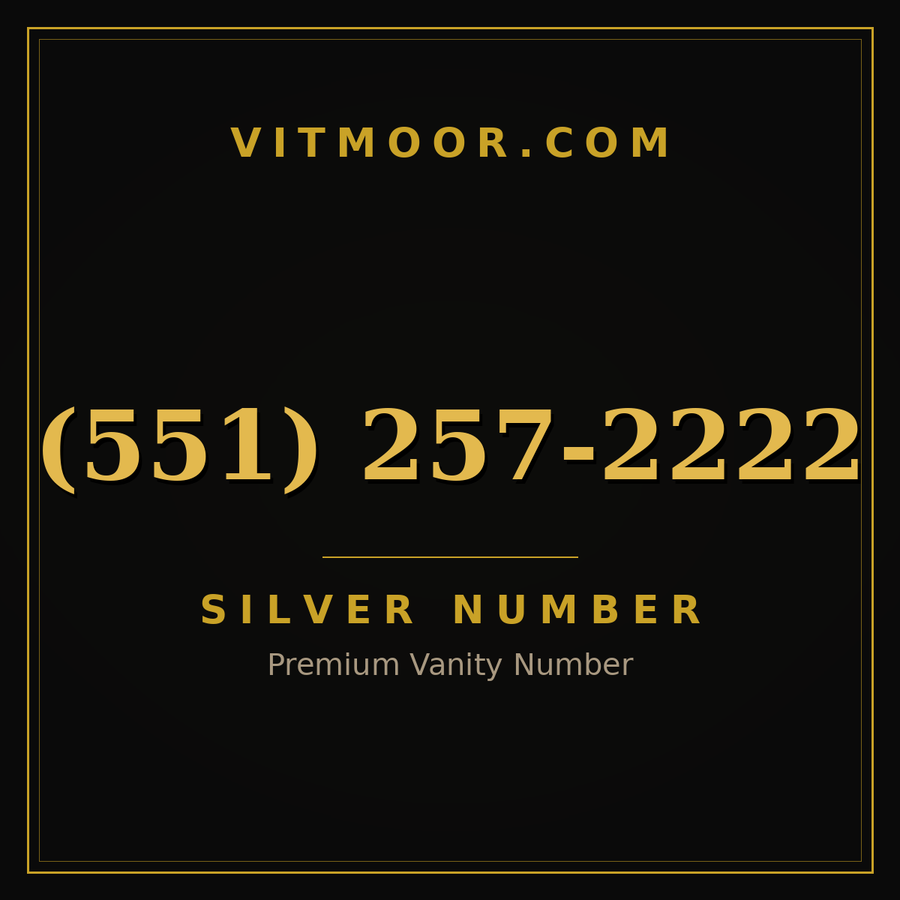 VITMOOR Silver premium number (551) 257-2222
