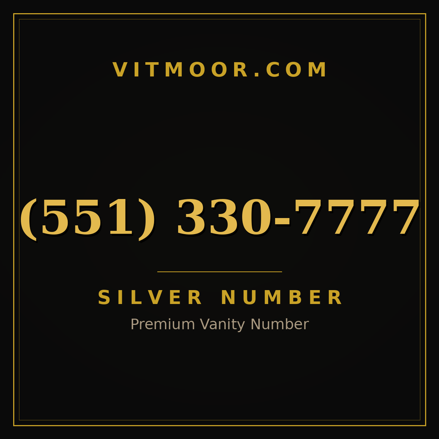 VITMOOR Silver premium number (551) 330-7777