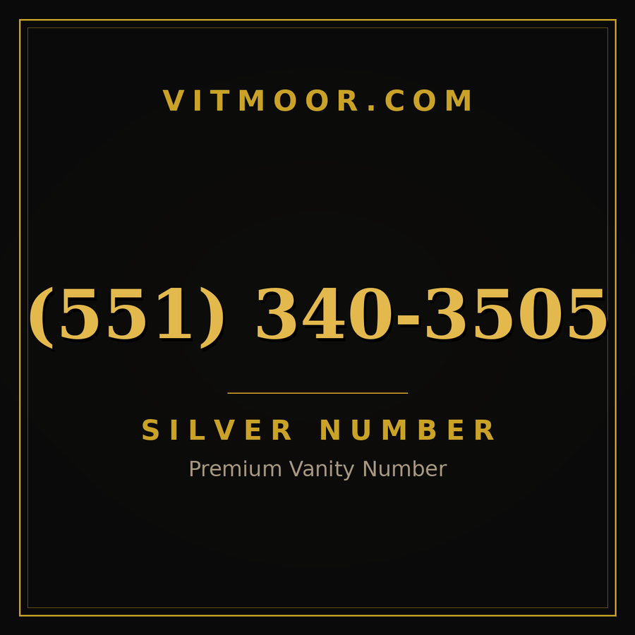 VITMOOR Silver premium number (551) 340-3505