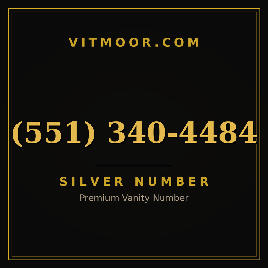 VITMOOR Silver premium number (551) 340-4484