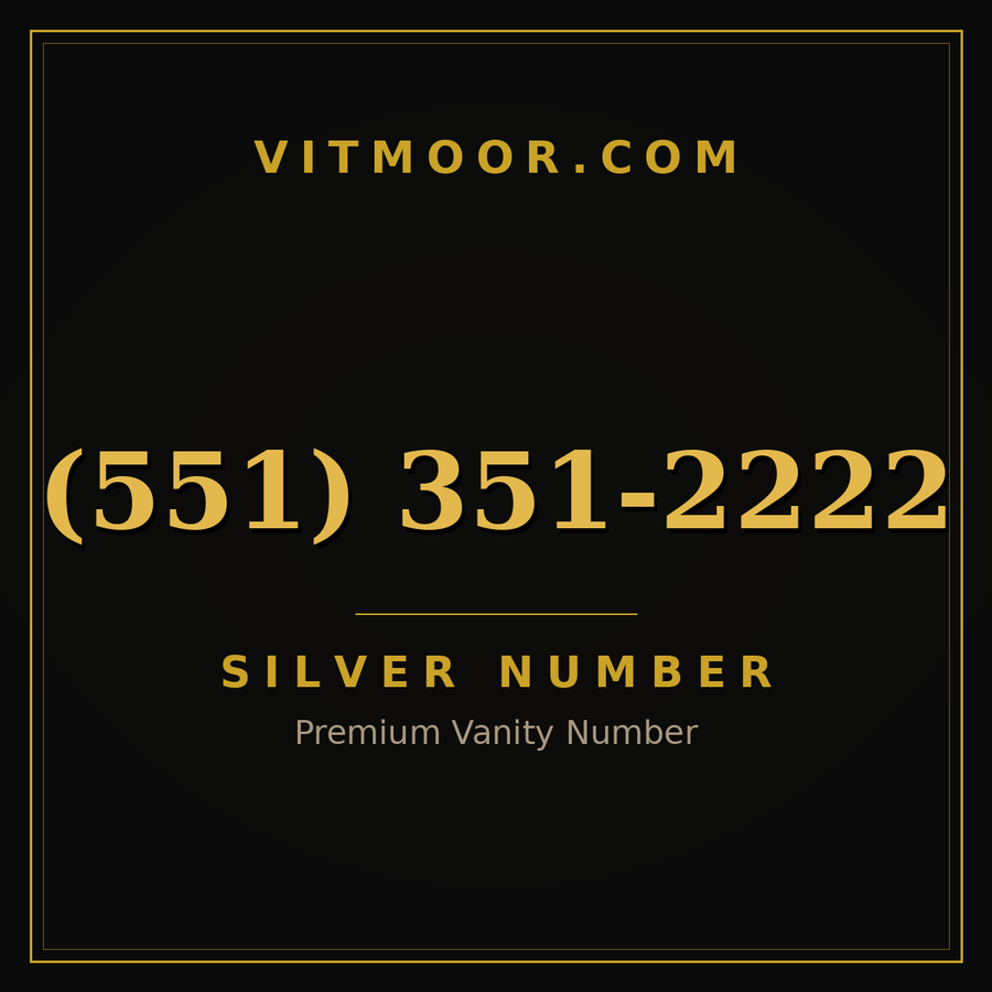 VITMOOR Silver premium number (551) 351-2222