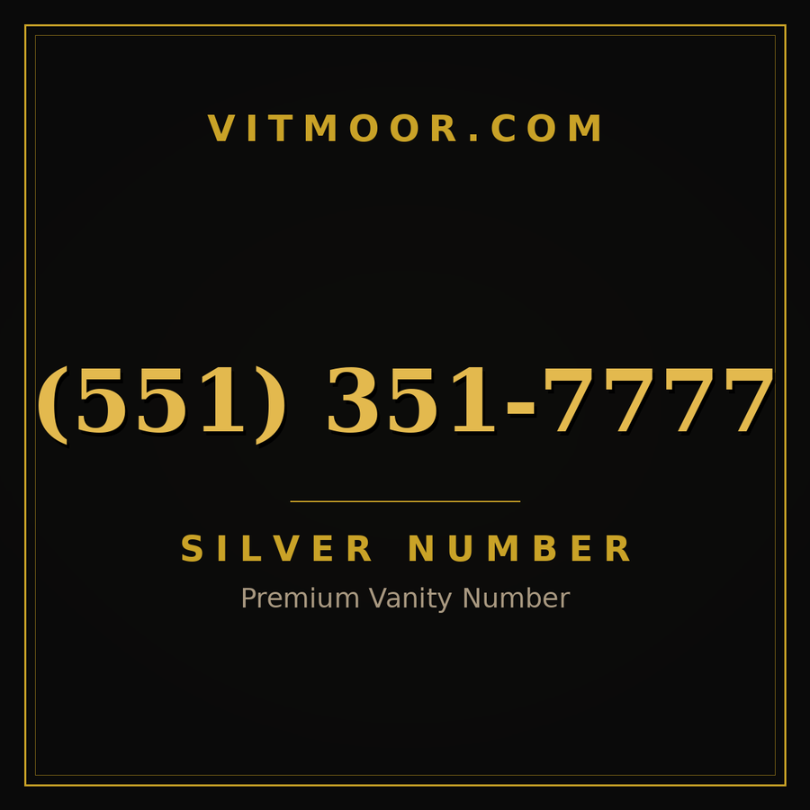 VITMOOR Silver premium number (551) 351-7777