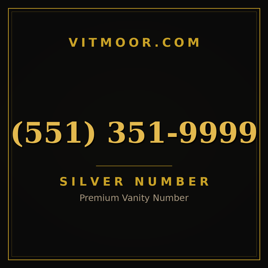 VITMOOR Silver premium number (551) 351-9999
