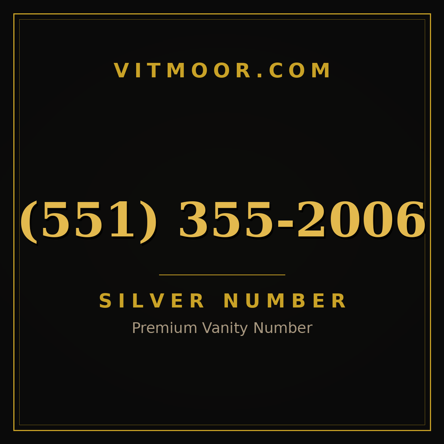 VITMOOR Silver premium number (551) 355-2006