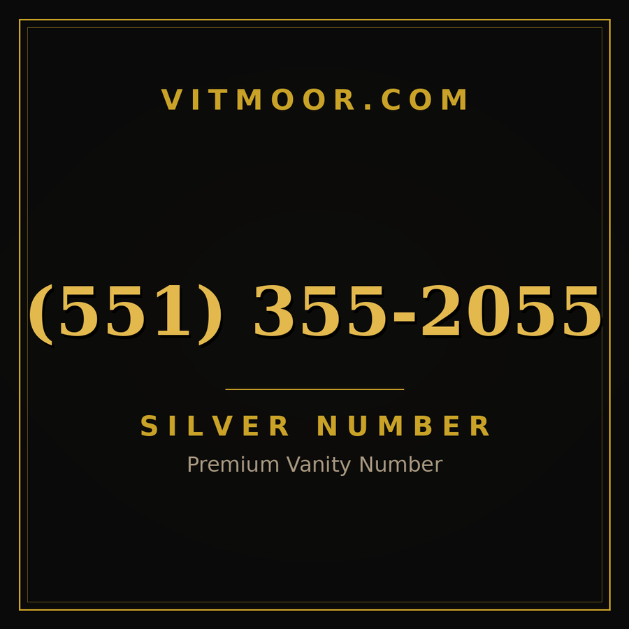 VITMOOR Silver premium number (551) 355-2055
