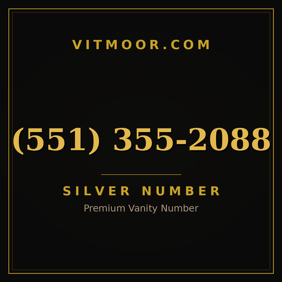 VITMOOR Silver premium number (551) 355-2088