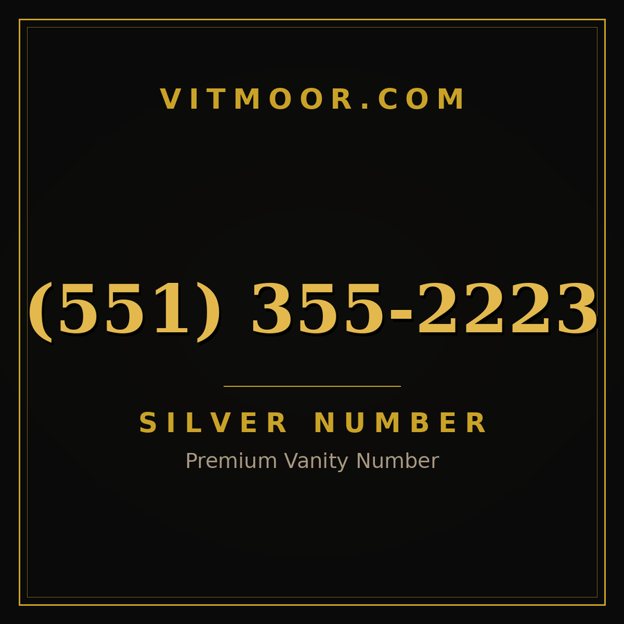 VITMOOR Silver premium number (551) 355-2223