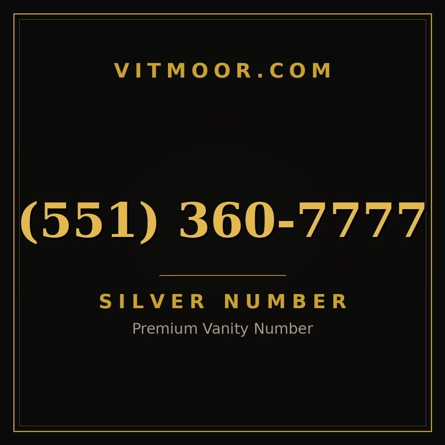 VITMOOR Silver premium number (551) 360-7777