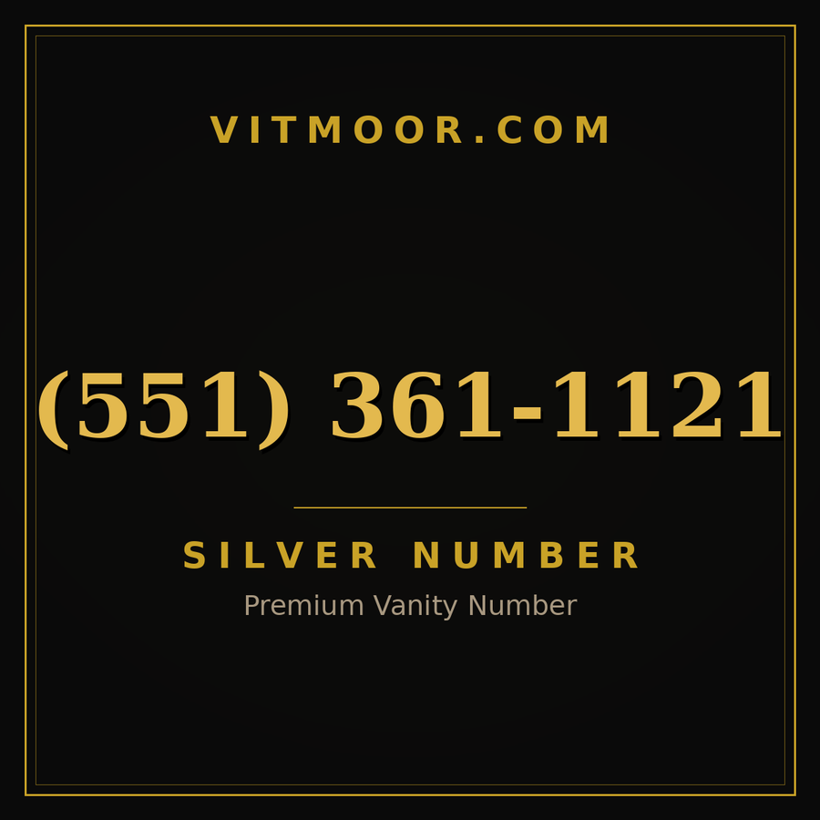 VITMOOR Silver premium number (551) 361-1121