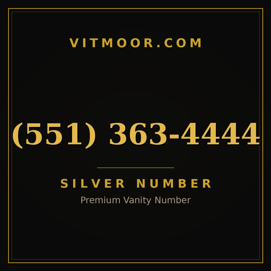 VITMOOR Silver premium number (551) 363-4444