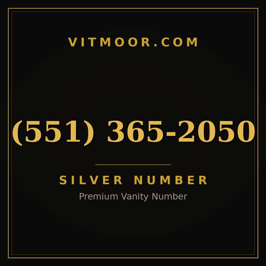 VITMOOR Silver premium number (551) 365-2050