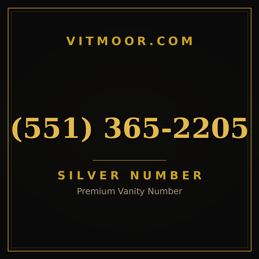 VITMOOR Silver premium number (551) 365-2205