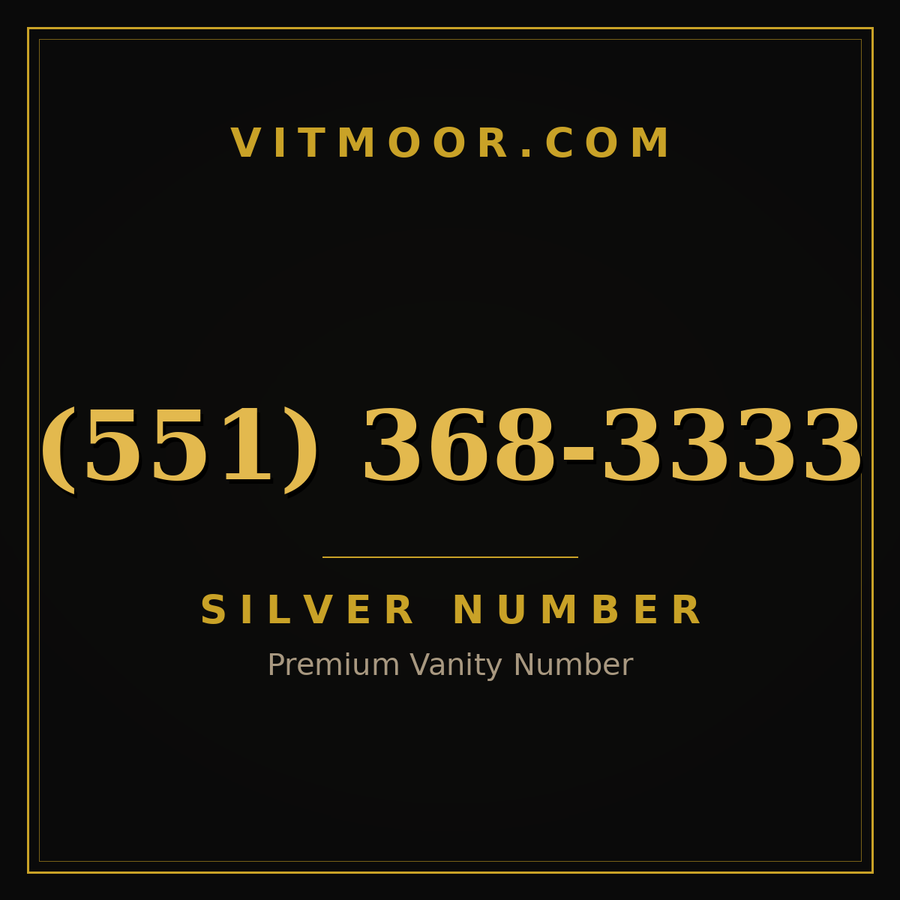 VITMOOR Silver premium number (551) 368-3333