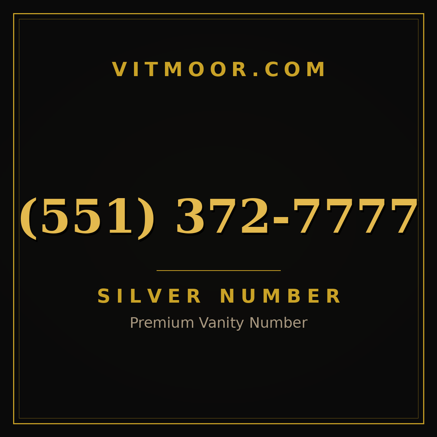 VITMOOR Silver premium number (551) 372-7777