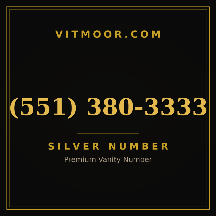 VITMOOR Silver premium number (551) 380-3333