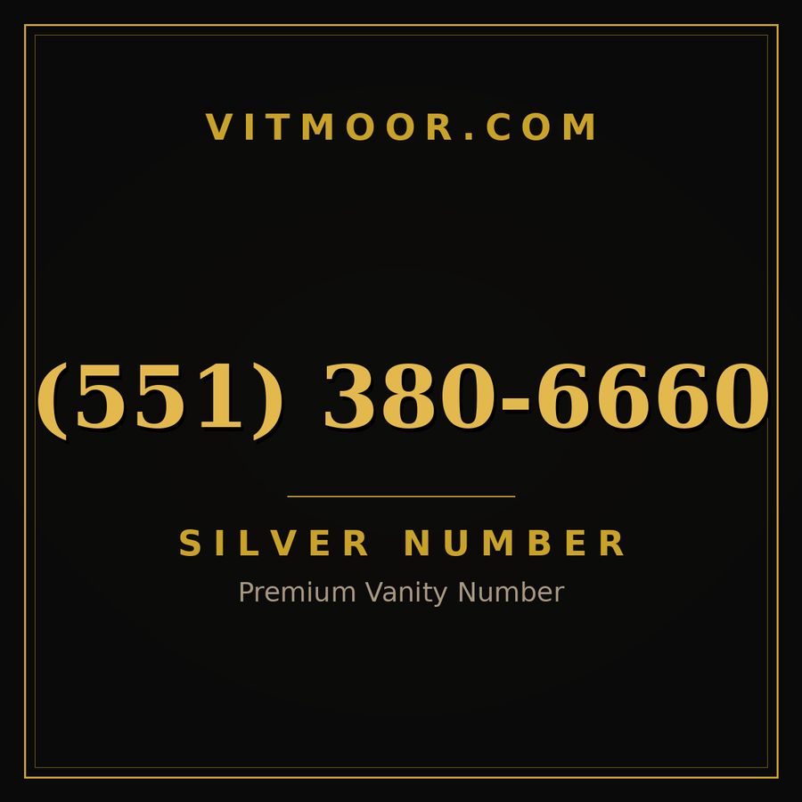 VITMOOR Silver premium number (551) 380-6660
