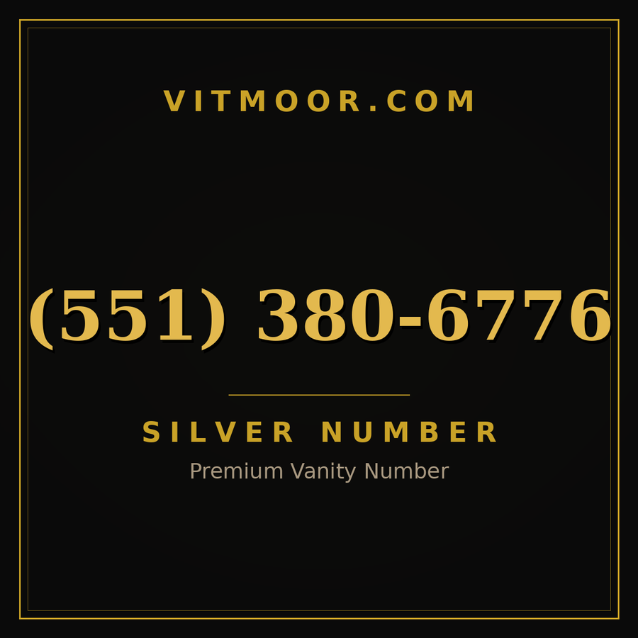 VITMOOR Silver premium number (551) 380-6776