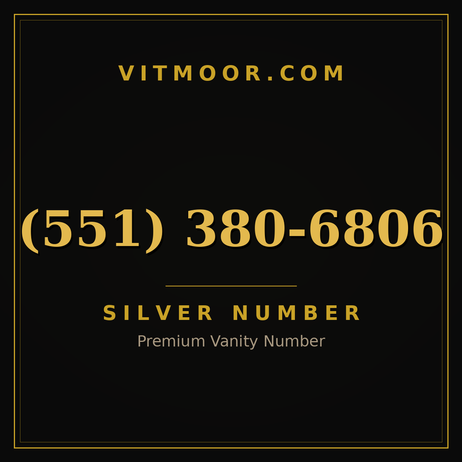 VITMOOR Silver premium number (551) 380-6806