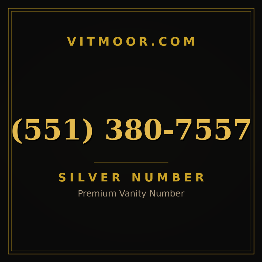 VITMOOR Silver premium number (551) 380-7557