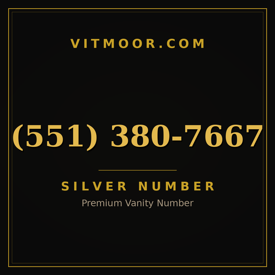 VITMOOR Silver premium number (551) 380-7667