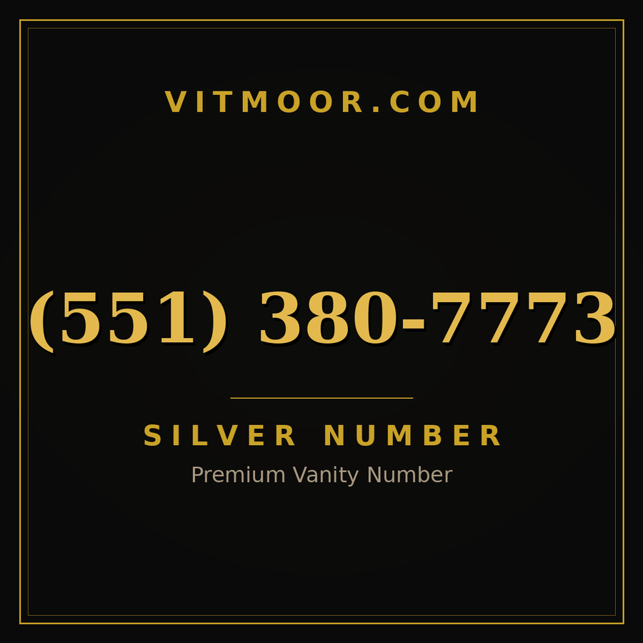 VITMOOR Silver premium number (551) 380-7773