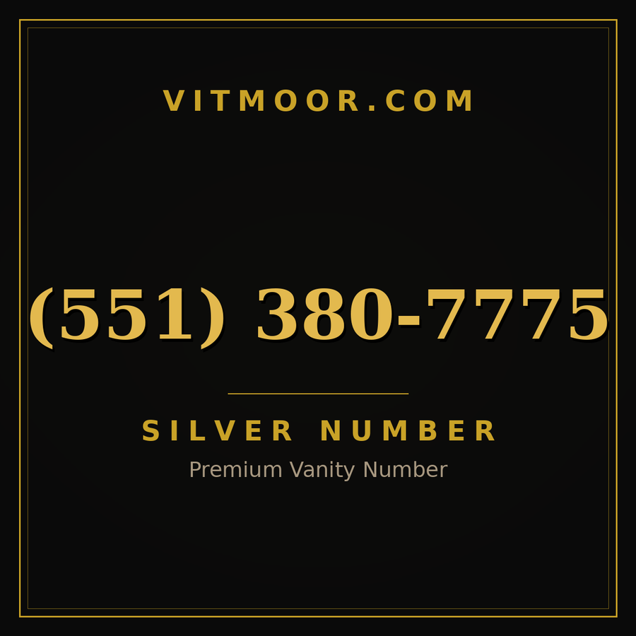 VITMOOR Silver premium number (551) 380-7775