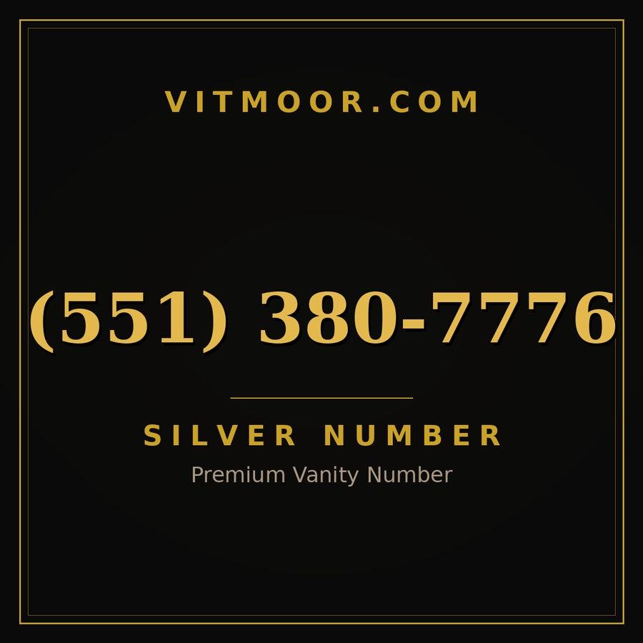VITMOOR Silver premium number (551) 380-7776