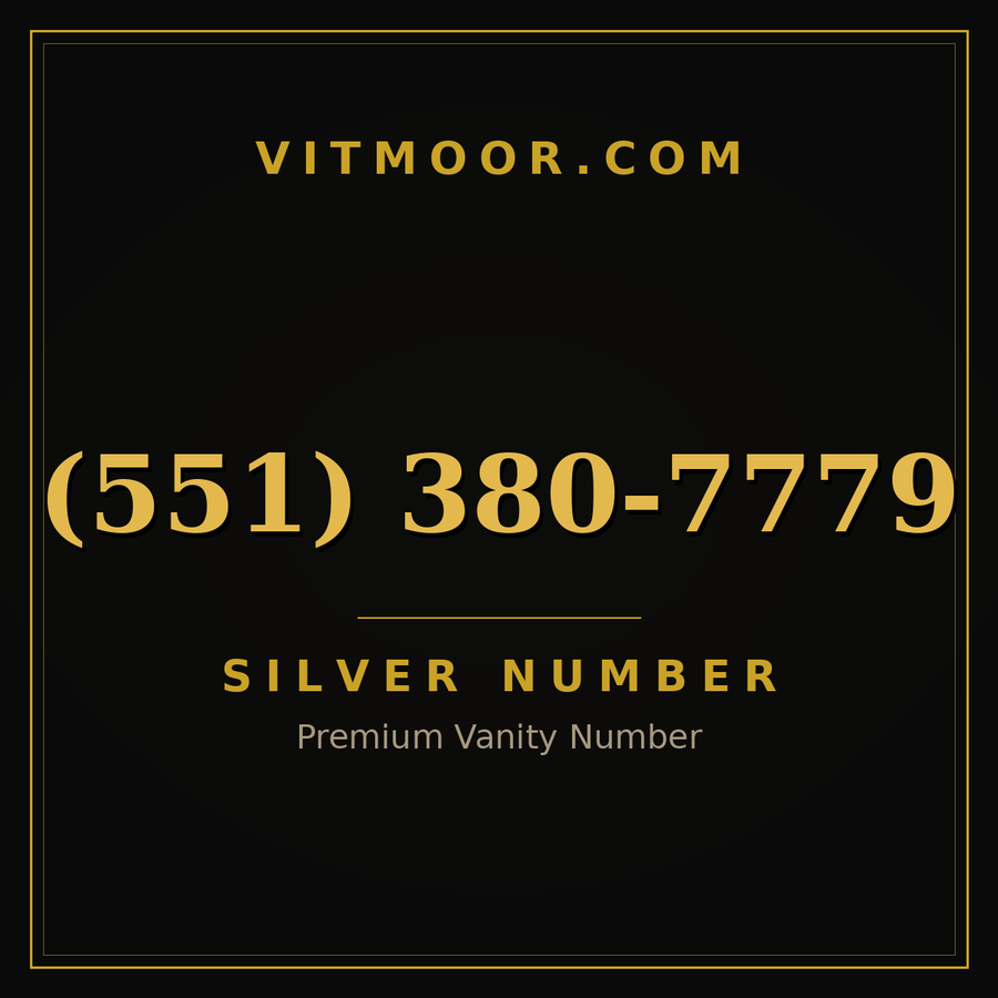 VITMOOR Silver premium number (551) 380-7779