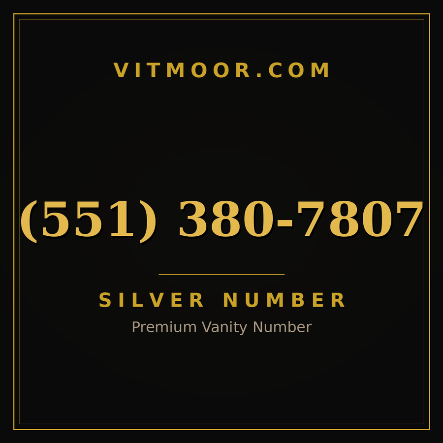 VITMOOR Silver premium number (551) 380-7807