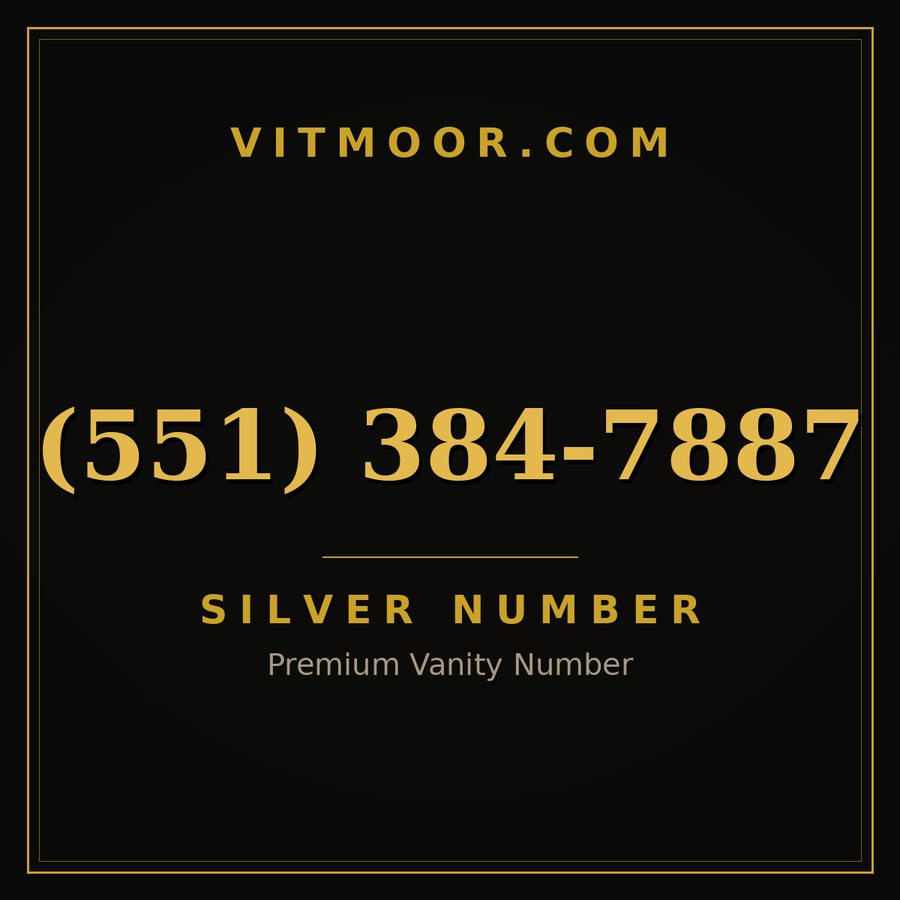 VITMOOR Silver premium number (551) 384-7887