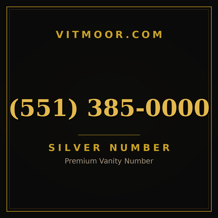 VITMOOR Silver premium number (551) 385-0000