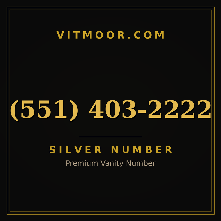 VITMOOR Silver premium number (551) 403-2222
