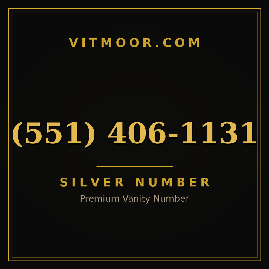 VITMOOR Silver premium number (551) 406-1131