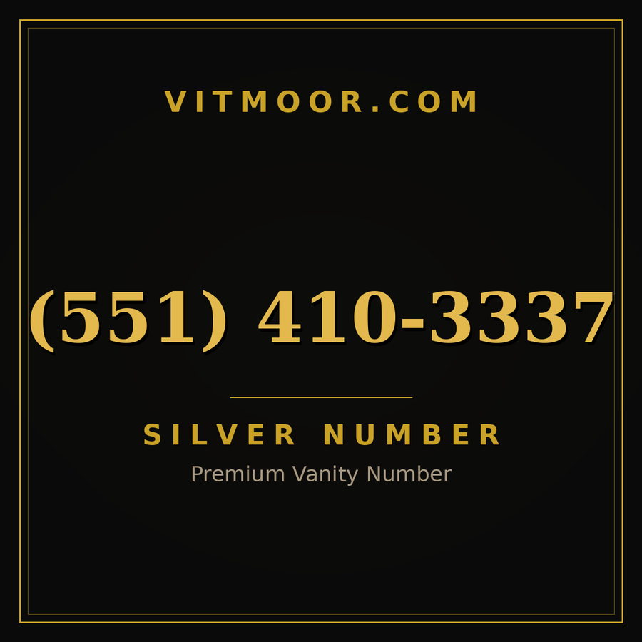 VITMOOR Silver premium number (551) 410-3337