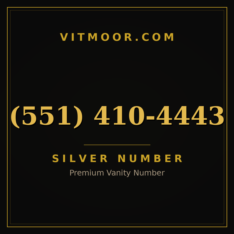 VITMOOR Silver premium number (551) 410-4443