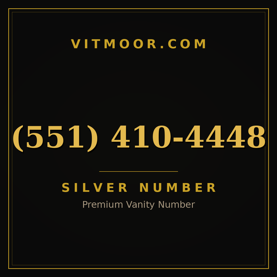 VITMOOR Silver premium number (551) 410-4448
