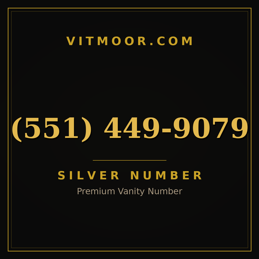 VITMOOR Silver premium number (551) 449-9079