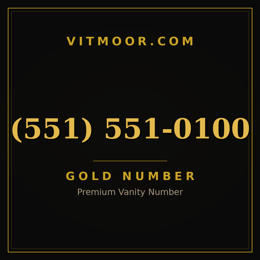 VITMOOR Gold premium number (551) 551-0100
