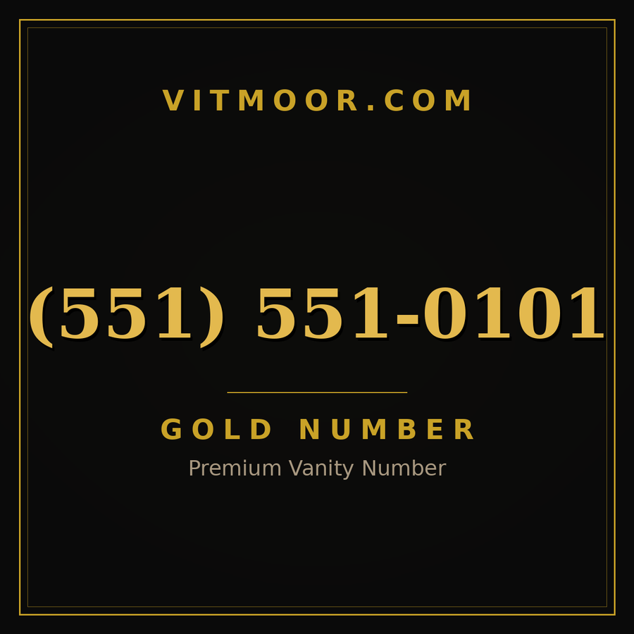 VITMOOR Gold premium number (551) 551-0101