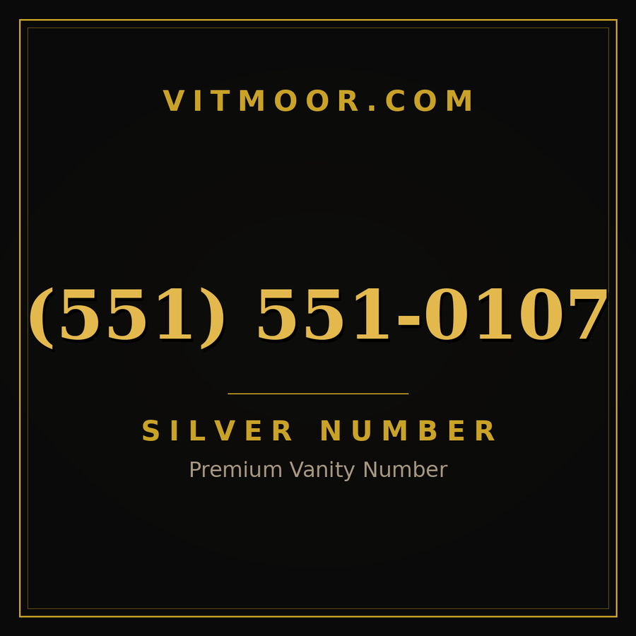 VITMOOR Silver premium number (551) 551-0107