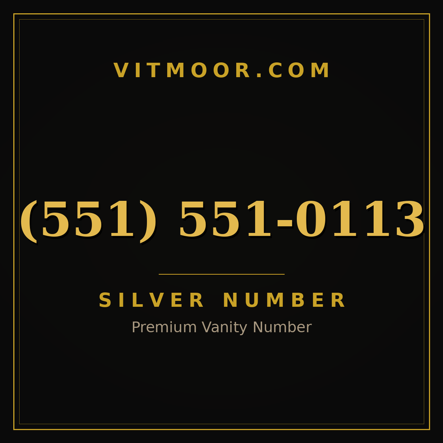 VITMOOR Silver premium number (551) 551-0113